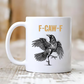 Taza F-Caw-F Pollo Divertido